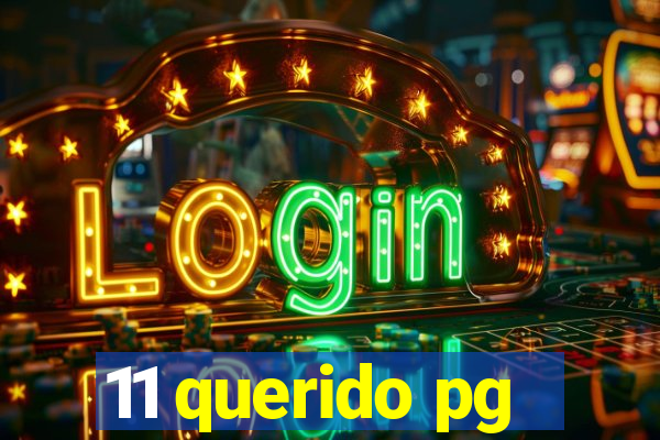 11 querido pg